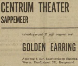 Golden Earring show ad May 27, 1972 Sappemeer - Centrum theater